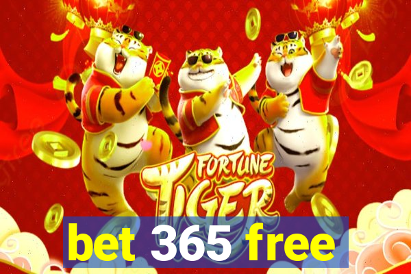 bet 365 free