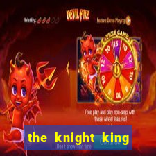 the knight king who returned with a god novel