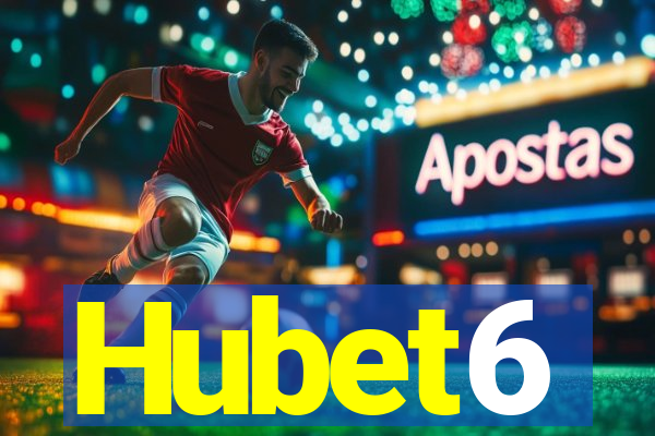 Hubet6