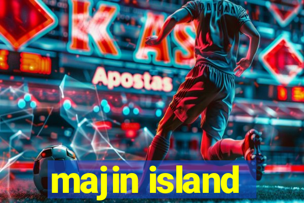 majin island