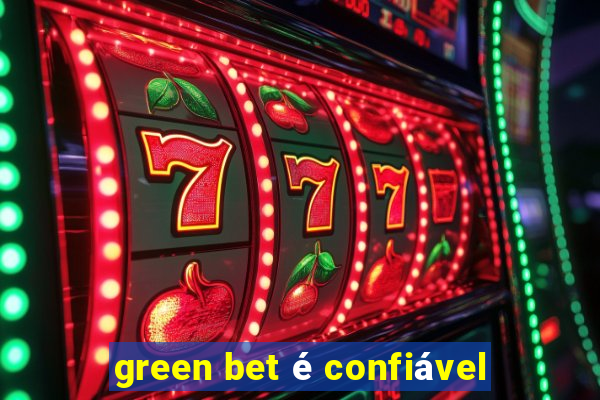 green bet é confiável