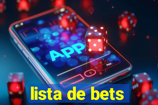 lista de bets