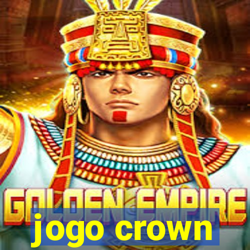 jogo crown