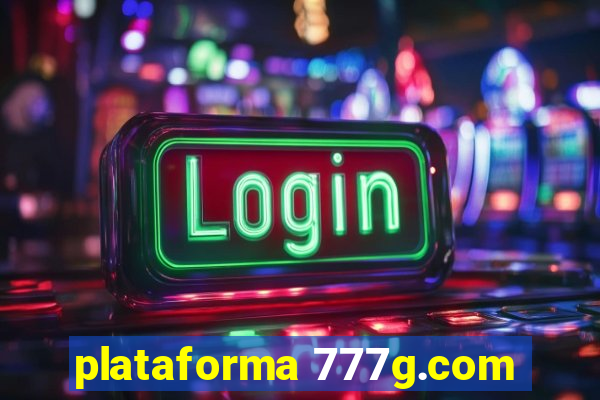 plataforma 777g.com