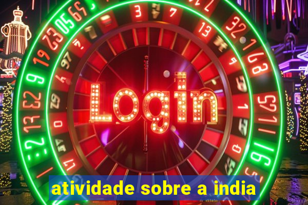 atividade sobre a india