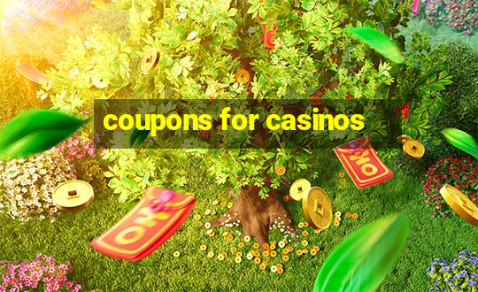 coupons for casinos