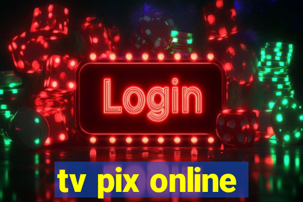 tv pix online