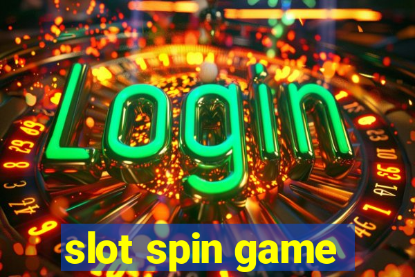 slot spin game