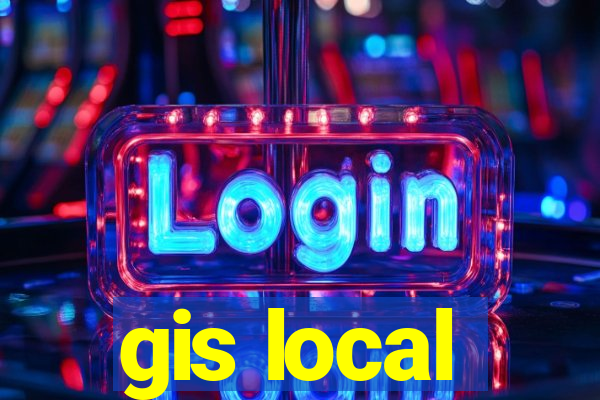 gis local