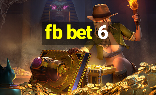 fb bet 6