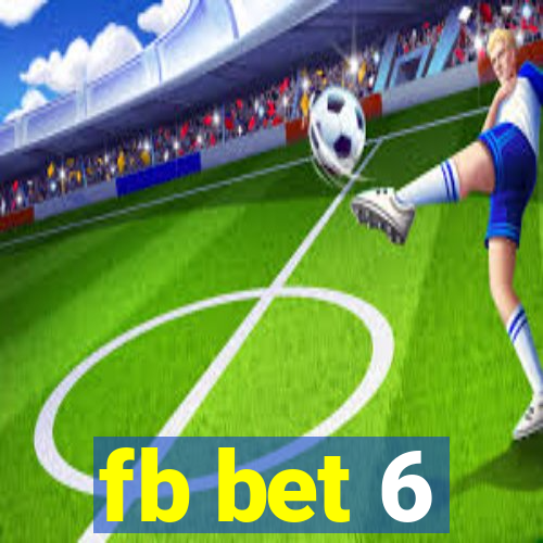 fb bet 6