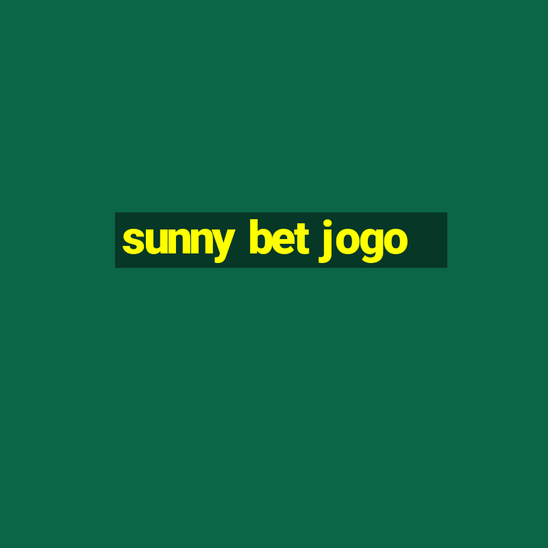 sunny bet jogo