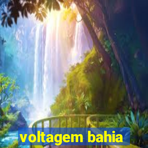 voltagem bahia