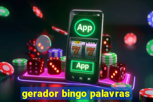 gerador bingo palavras