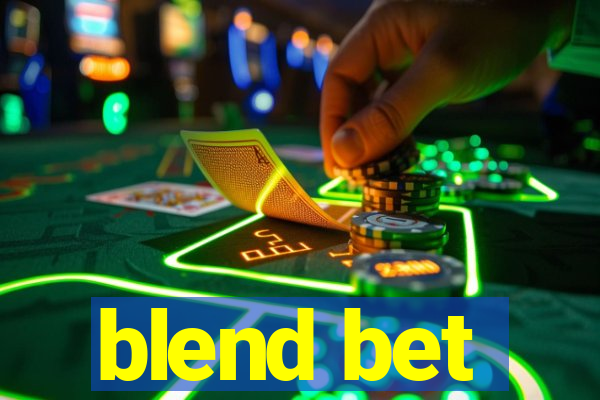 blend bet