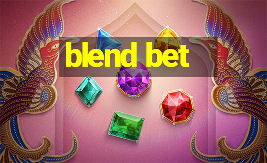 blend bet