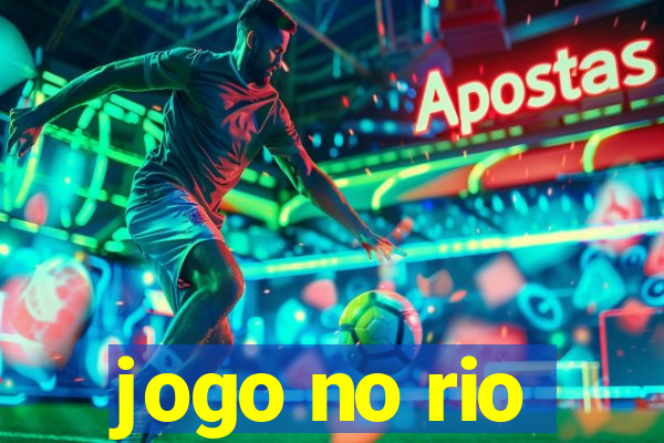 jogo no rio