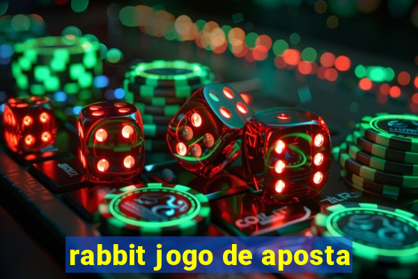 rabbit jogo de aposta