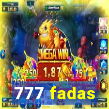 777 fadas