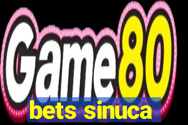 bets sinuca