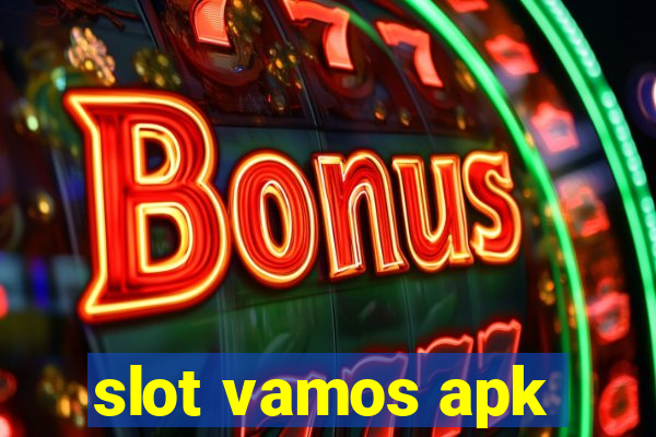 slot vamos apk