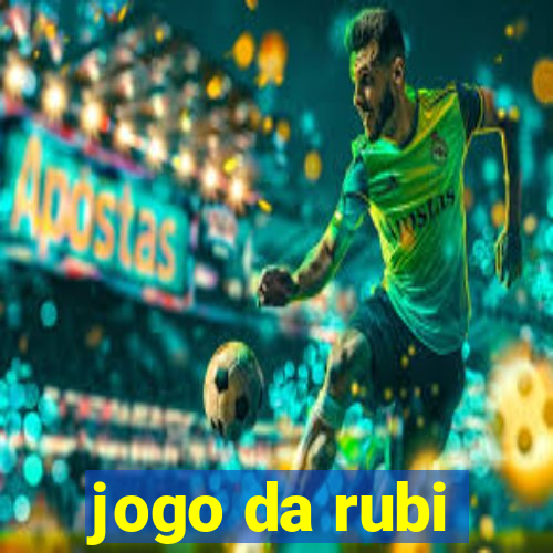 jogo da rubi