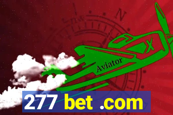 277 bet .com