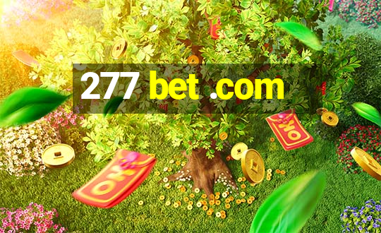 277 bet .com