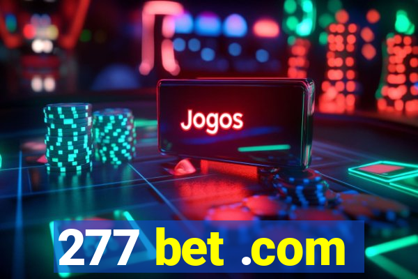 277 bet .com