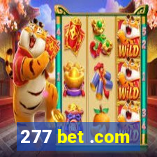 277 bet .com