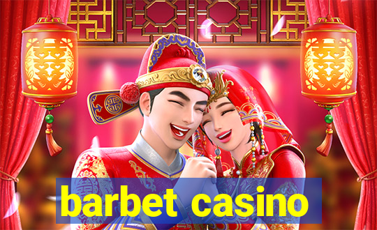 barbet casino