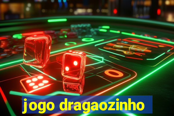 jogo dragaozinho