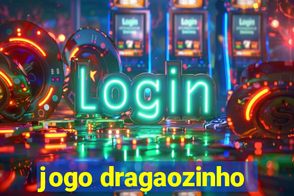 jogo dragaozinho