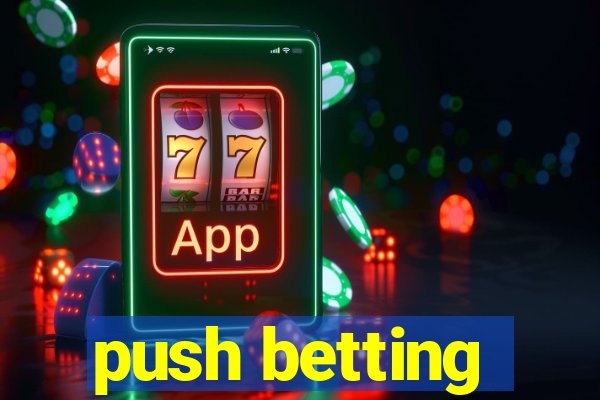 push betting