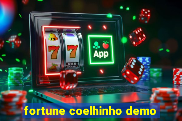 fortune coelhinho demo