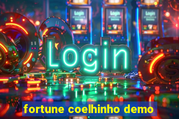 fortune coelhinho demo