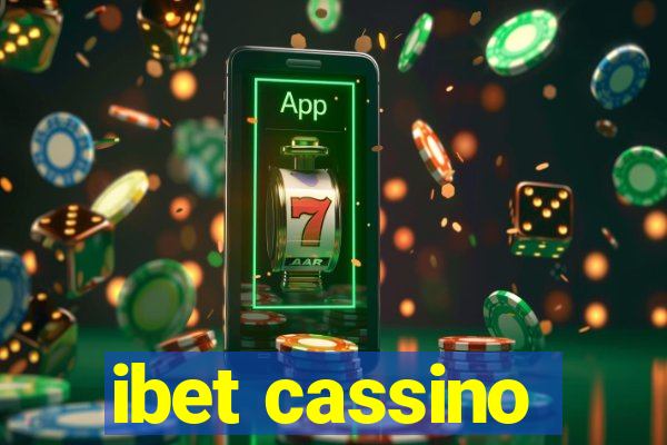 ibet cassino