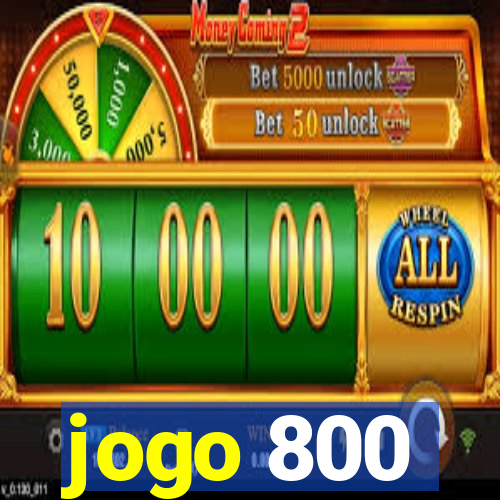 jogo 800