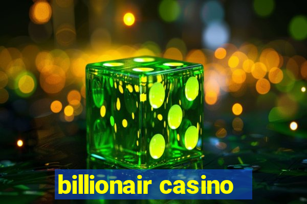 billionair casino