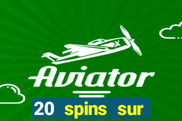 20 spins sur casino extra