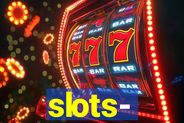 slots‐