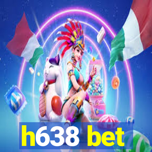 h638 bet