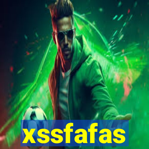 xssfafas