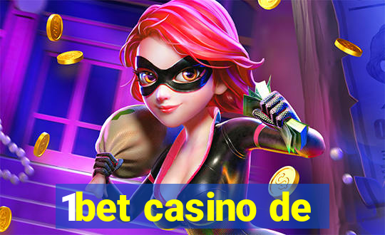 1bet casino de