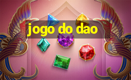 jogo do dao