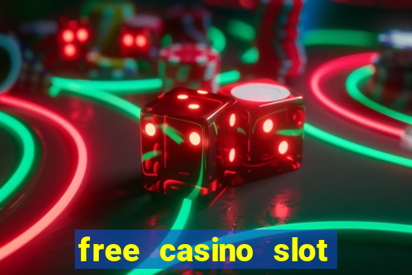 free casino slot games with bonus