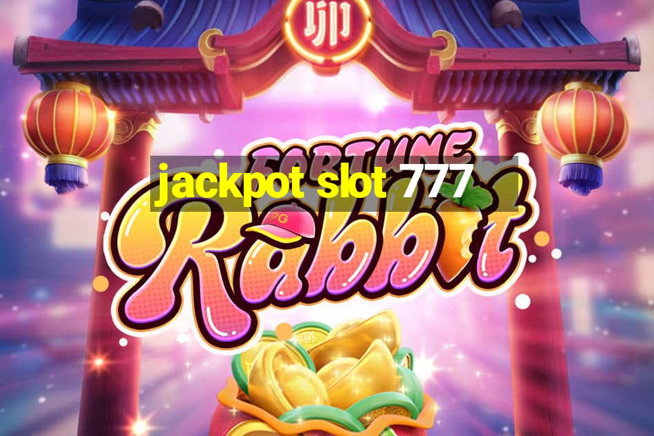 jackpot slot 777