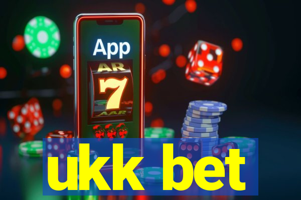 ukk bet