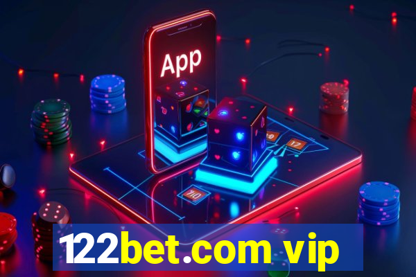 122bet.com vip