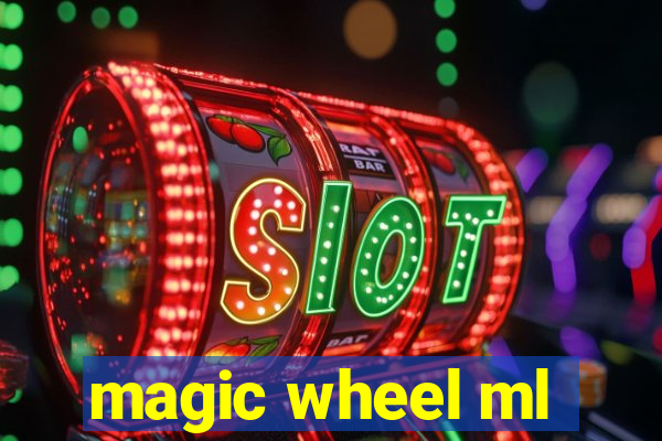 magic wheel ml